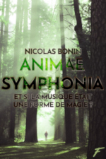 Animae Symphonia de Nicolas Bonin
